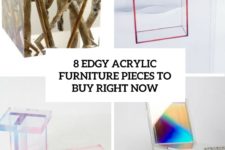 8 edgy acrylic furniture pieces to buy right now cover