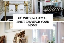 go wild 34 animal print ideas for home decor cover