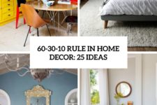 60-30-10 rule in home decor 25 ideas cover