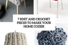 7 knit and crochet pieces to make your home cozier cover