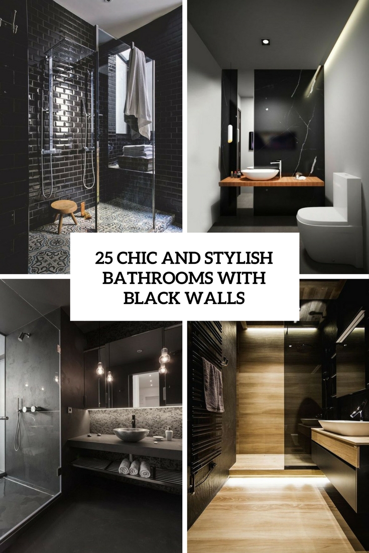 25 Chic And Stylish Bathrooms With Black Walls