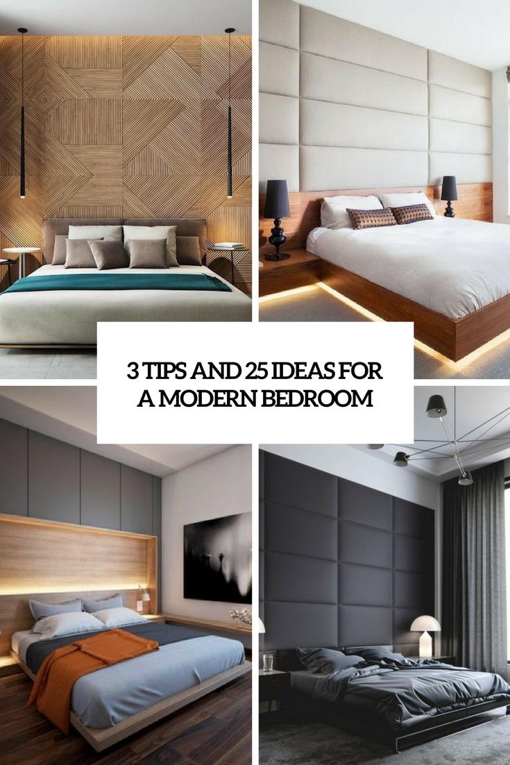 tips and 25 ideas for a modern bedroom
