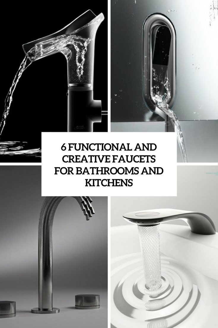 functional and creative faucets for bathrooms and kitchens