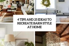 4 tips and 25 ideas to recreate barn style at home cover
