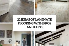 22 ideas of laminate flooring with pros and cons cover