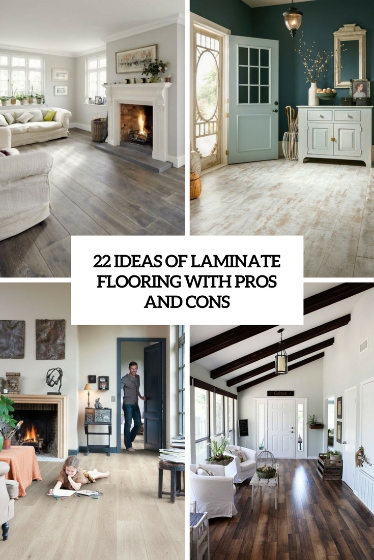 22 Ideas Of Laminate Flooring With Pros And Cons