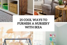 25 cool ways to furnish a nursery with ikea cover