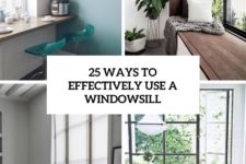 25 ways to effectively us e windowsill cover
