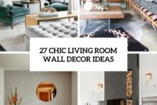 27 chic living room wall decor ideas cover