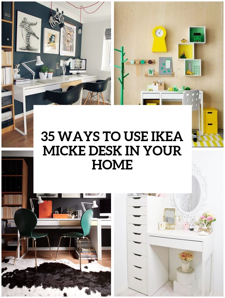 ways to use ikea micke desk in your home