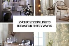 25 chic string lights ideas for entryways cover