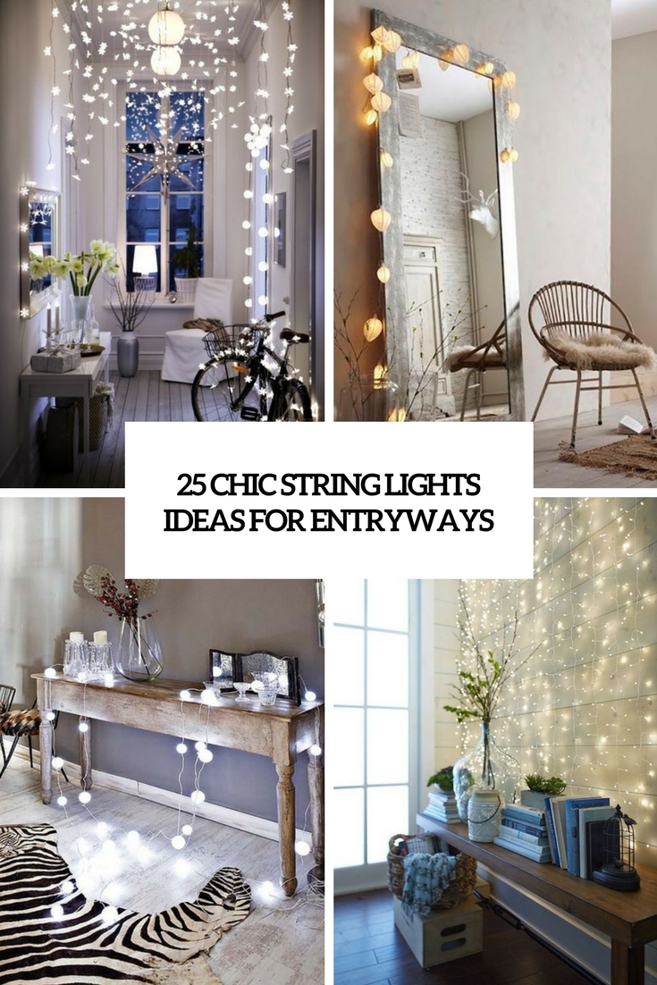 chic string lights ideas for entryways