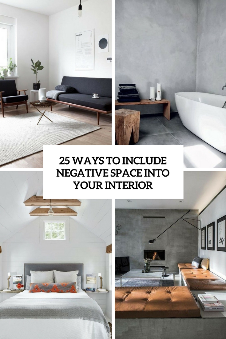 ways to include negative space into your interior