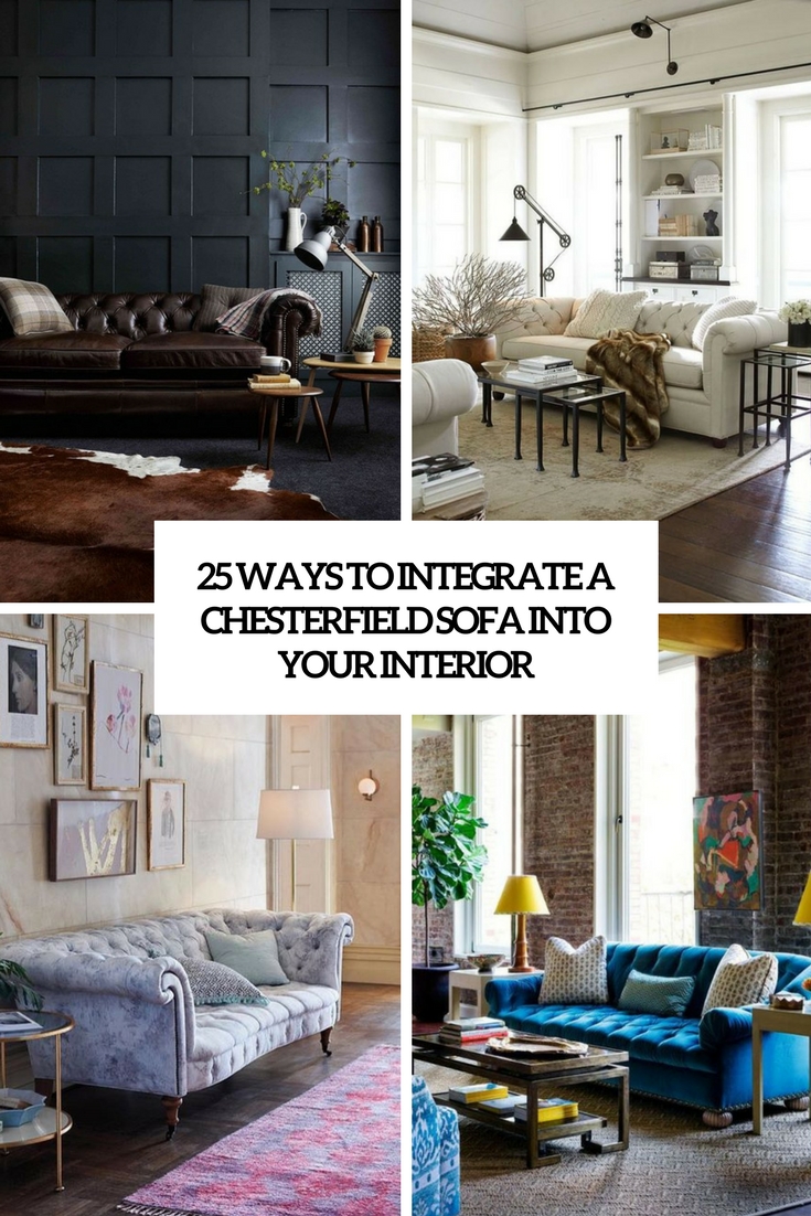 25 Ways To Integrate A Chesterfield Sofa Into Your Interior