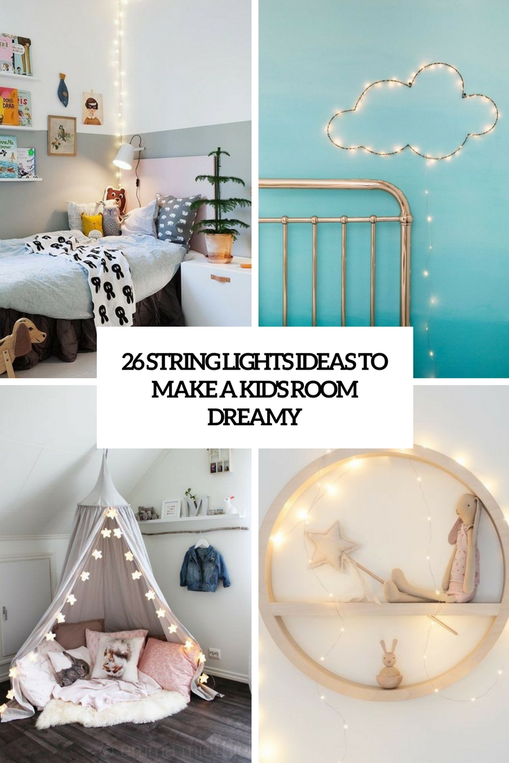 string lights ideas to make a kid's room dreamy