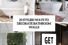 25 stylish ways to decorate bathroom walls cover