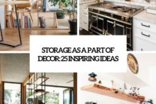 storage as a part of decor 25 inspiring ideas cover