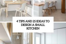 4 tips and 25 ideas to design a small kitchen cover