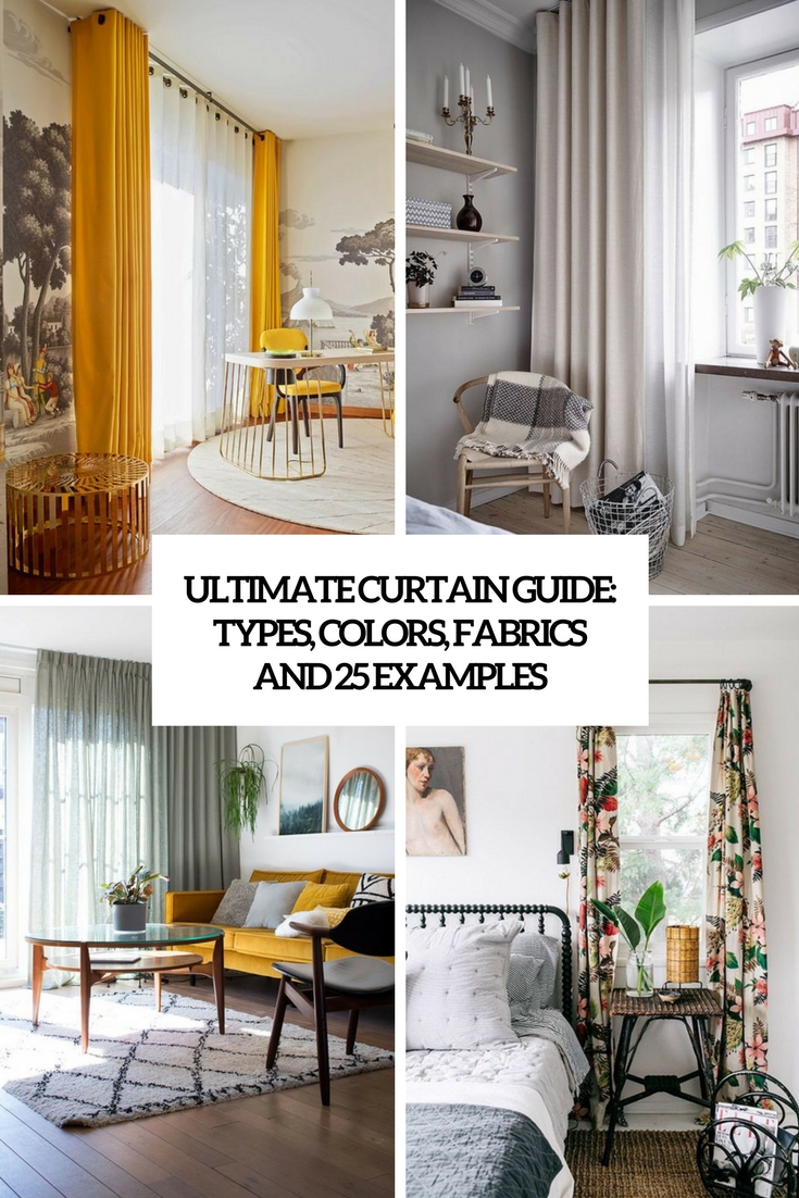 ultimate curtain guide types, colors, fabrics and 25 examples