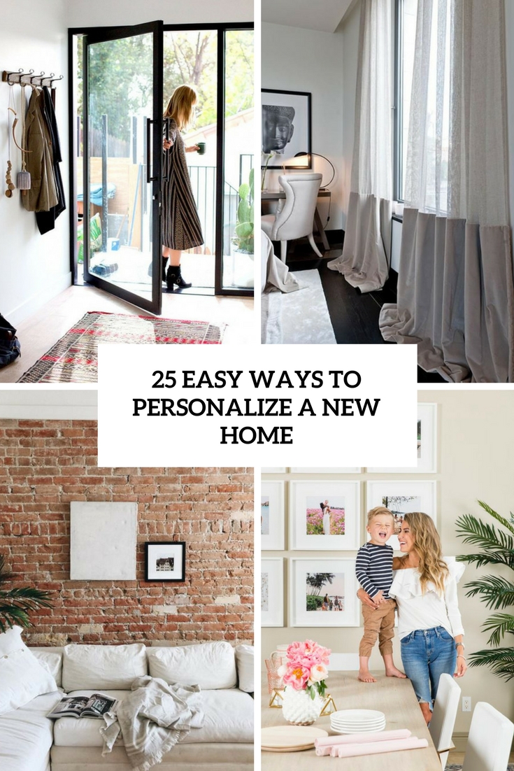 easy ways to personalize a new home