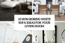 23 non-boring white sofa ideas for your living room cover