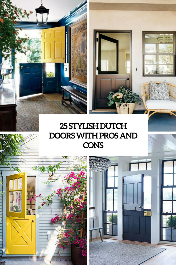 stylish dutch doors with pros and cons