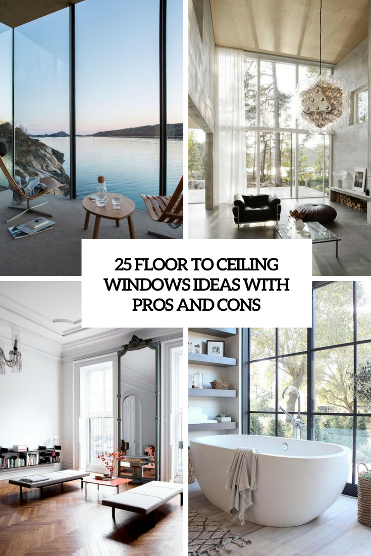 floor to ceiling windows ideas with pros and cons