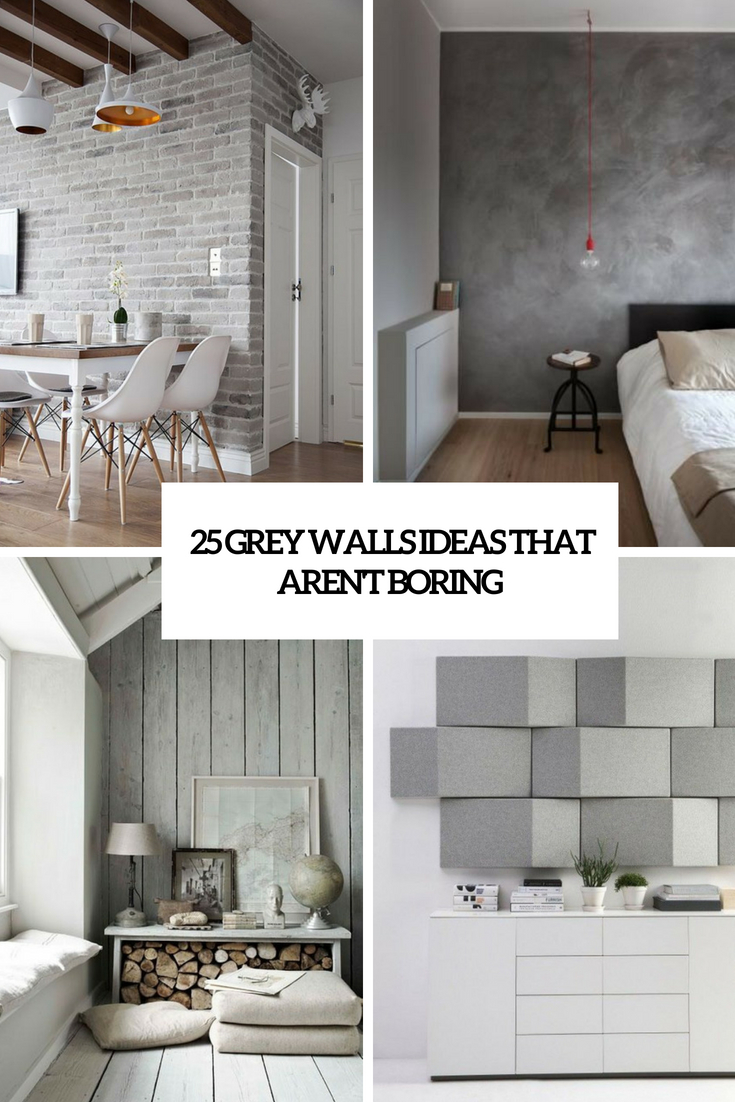 grey walls ideas that aren't boring