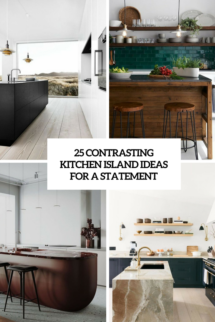 25 Contrasting Kitchen Island Ideas For A Statement