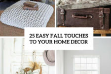 25 easy fall touches to your home decor cover