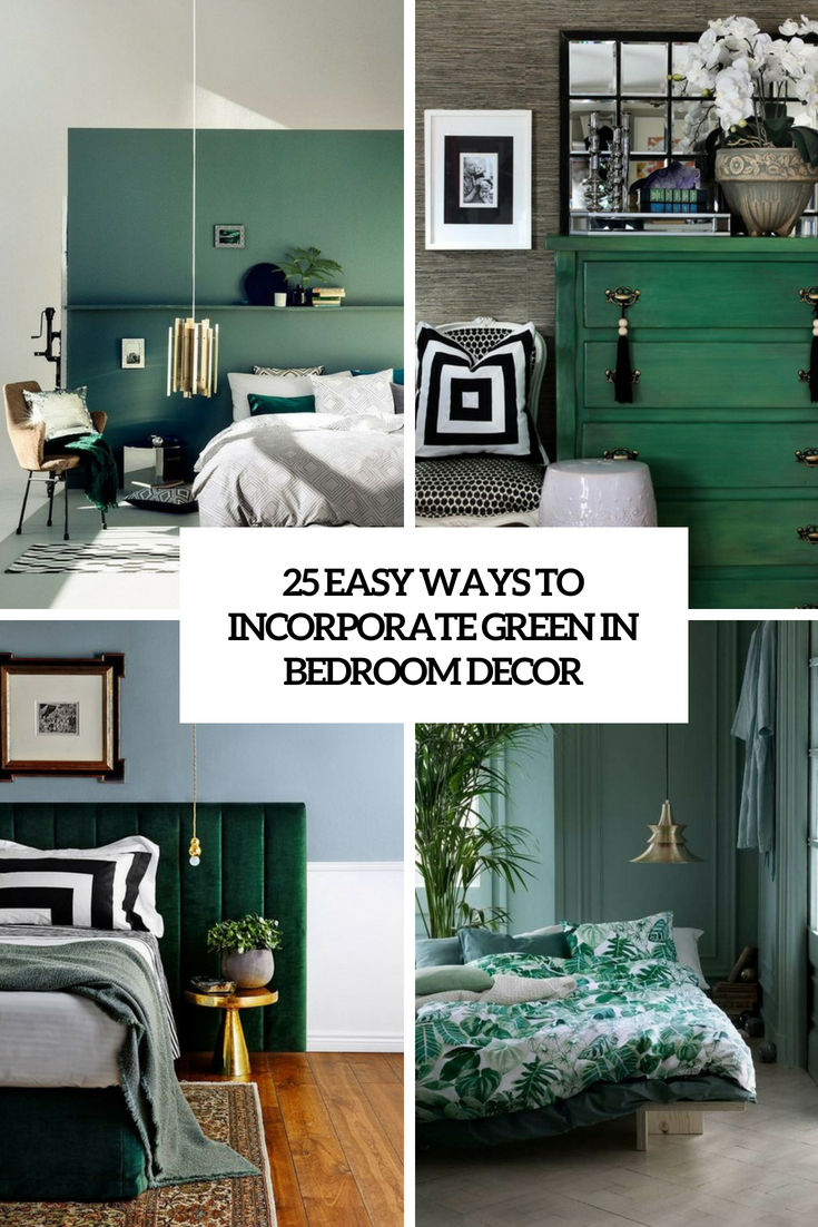 easy ways to incorporate green in bedroom decor