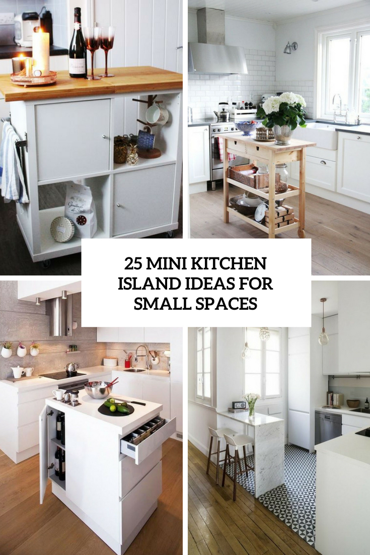 25 Mini Kitchen Island Ideas For Small Spaces