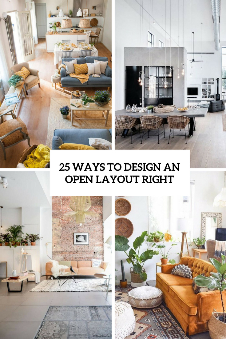 25 Ways To Design An Open Layout Right
