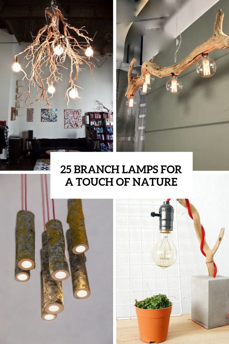 branch lamps for a touch of nature