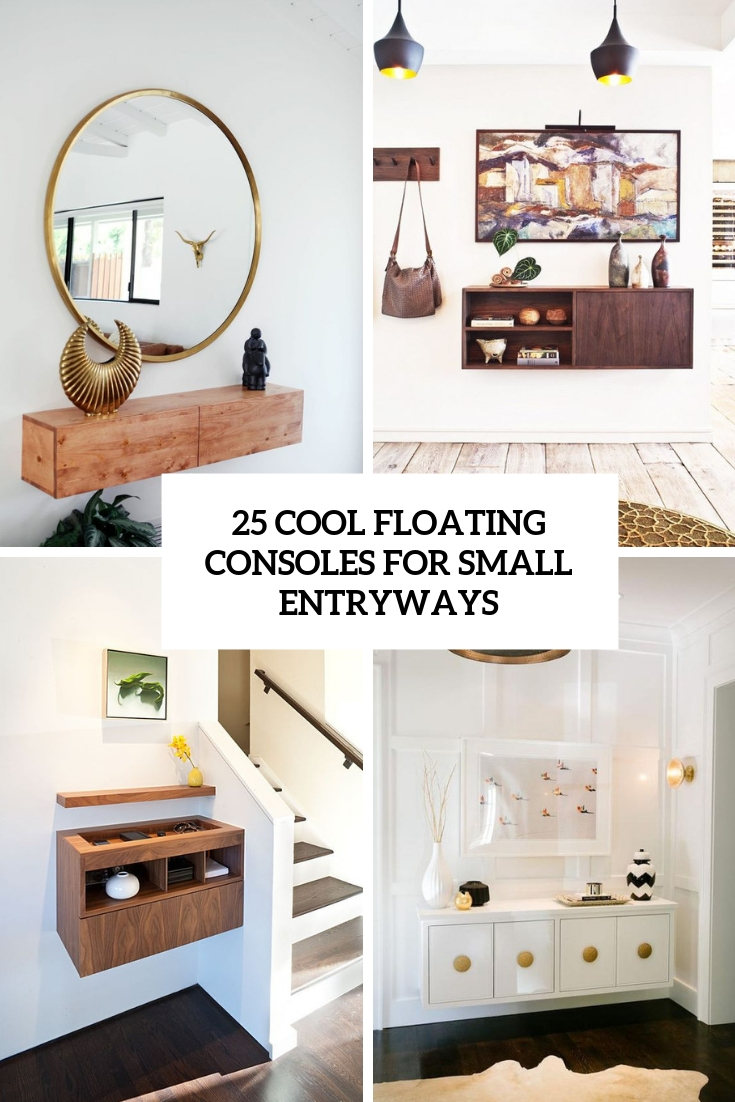cool floating consoles for your entryway