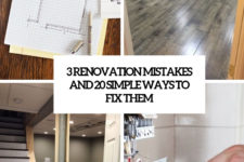 3 renovation mistakes and 20 simpel ways to fix them cover