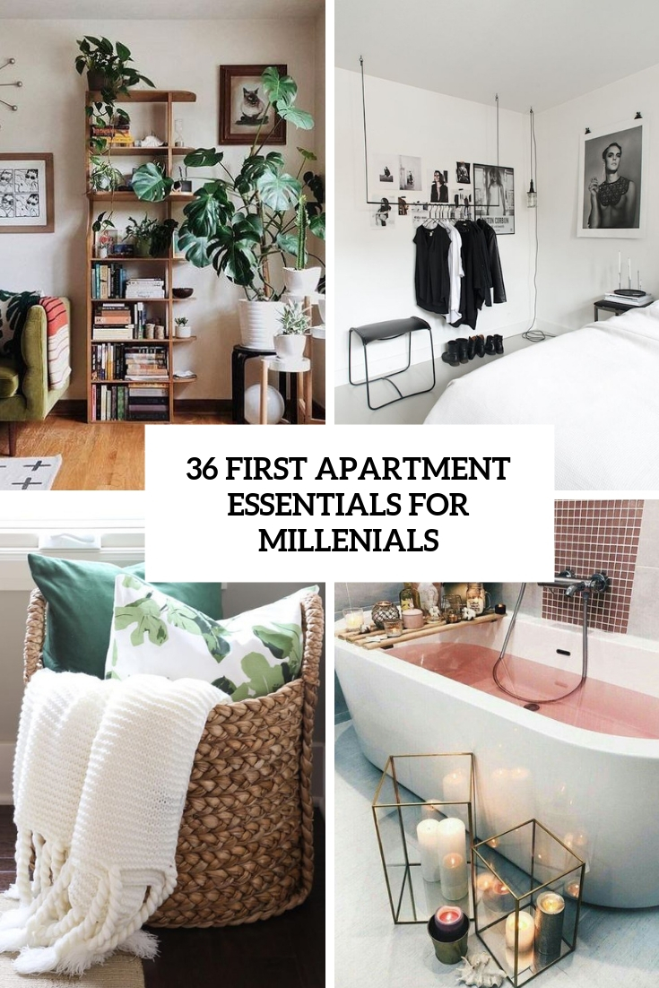 36 First Apartment Essentials For Millenials