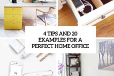 4 tips and 20 examples for a perfect home office cover