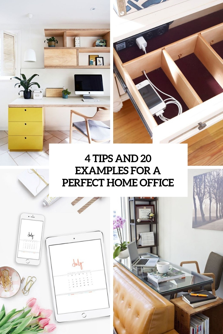 tips and 20 examples for a perfect home office
