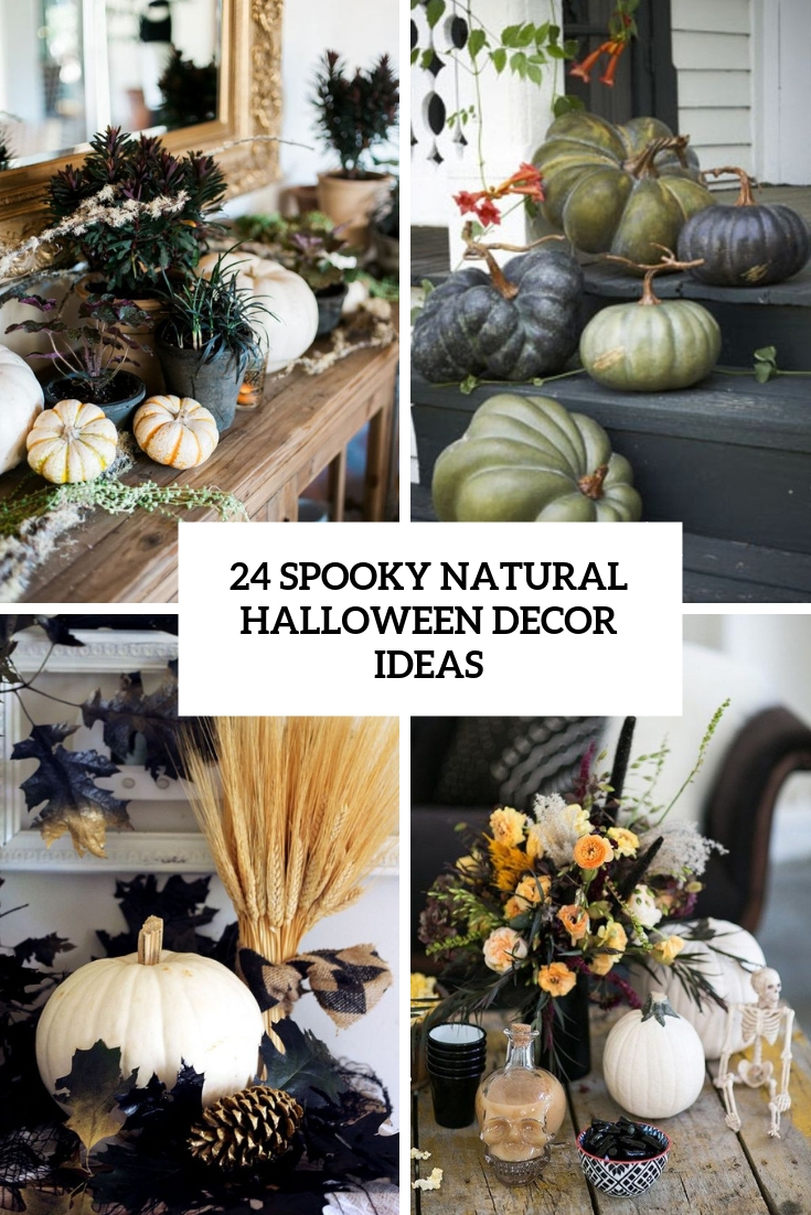 24 Spooky Natural Halloween Decor Ideas