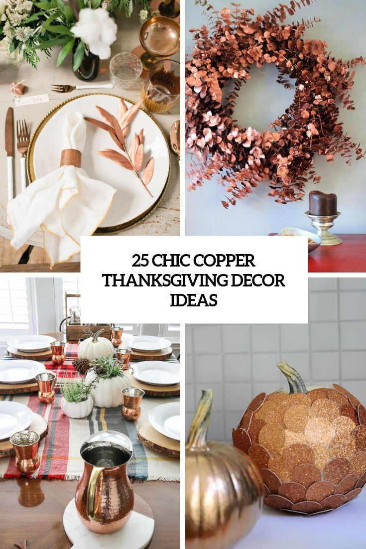 chic copper thanksgiving decor ideas