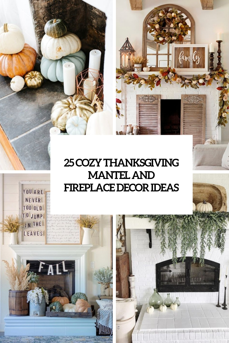 cozy thanksgiving mantel and fireplace decor ideas