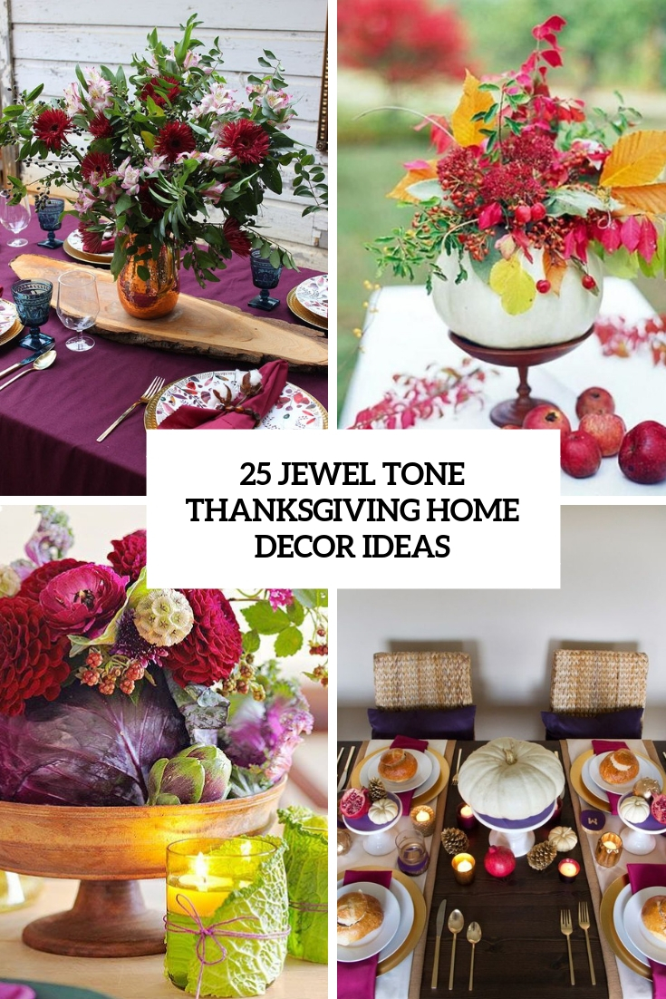 jewel tone thanksgiving home decor ideas