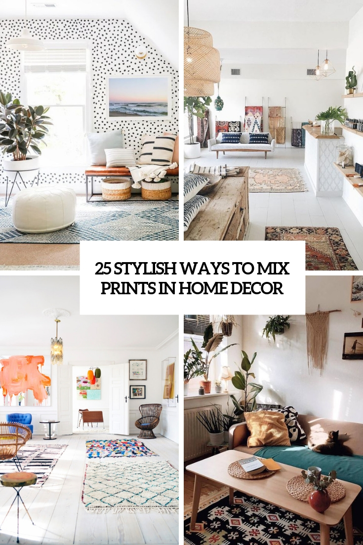 stylish ways to mix prints in home decor