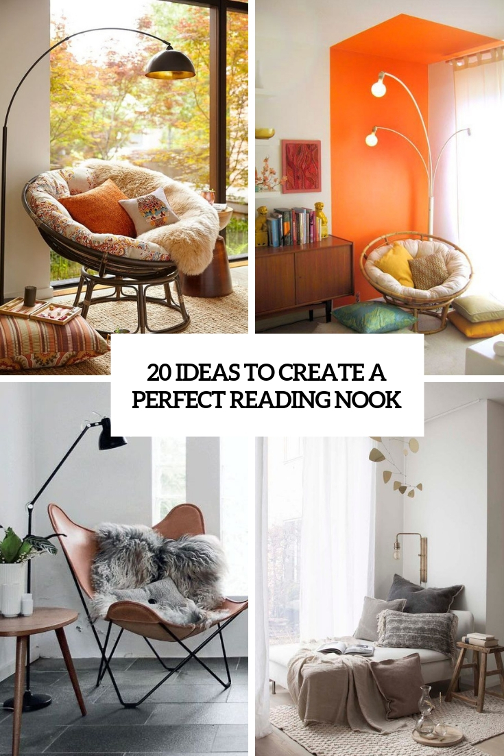 20 Ideas To Create A Perfect Reading Nook