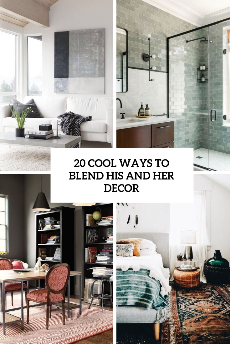ways to blend his and her decor