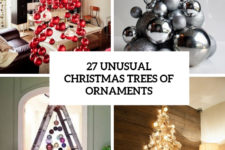 27 unusual christmas trees of ornaments cover
