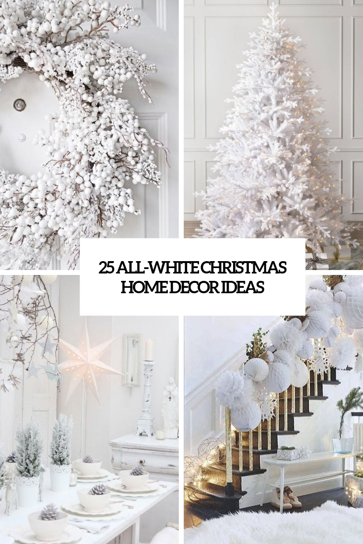 all white christmas home decor ideas