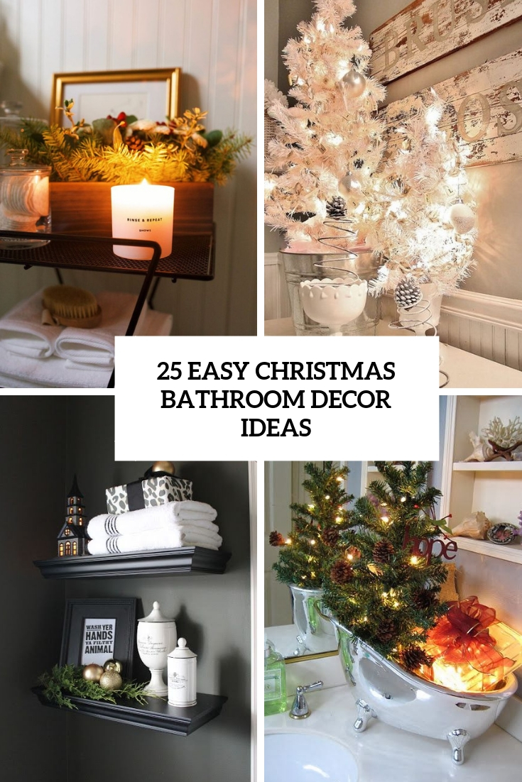 25 Easy Christmas Bathroom Decor Ideas