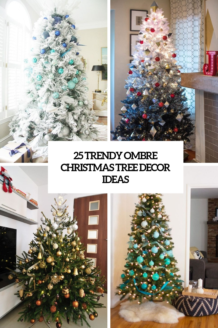 trendy ombre christmas tree decor ideas